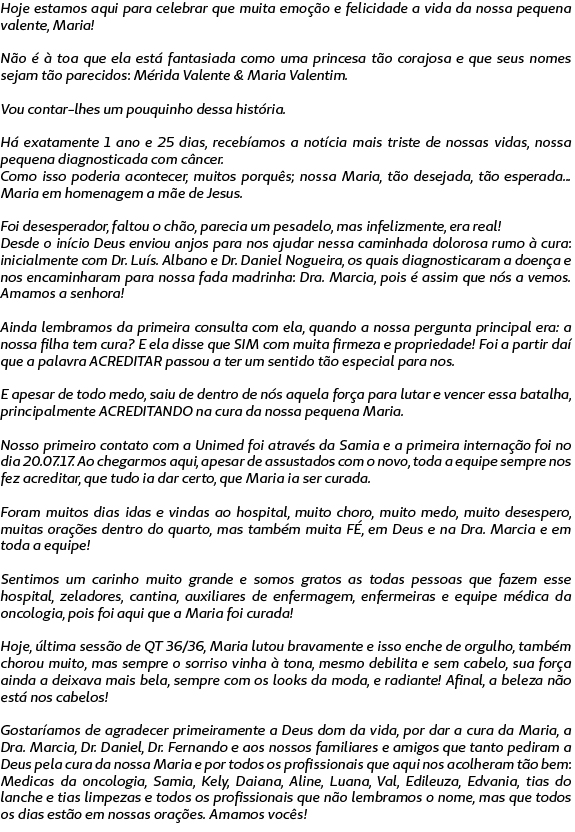 Carta realizada pela me de Maria Alice agradecendo aos colaboradores do Hospital Regional Unimed