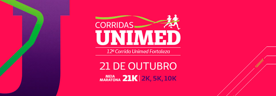 Banner da 12 Corrida Unimed Fortaleza informando a data, dia 21 de outubro, com as categorias de 2km, 5km, 10km e 21km