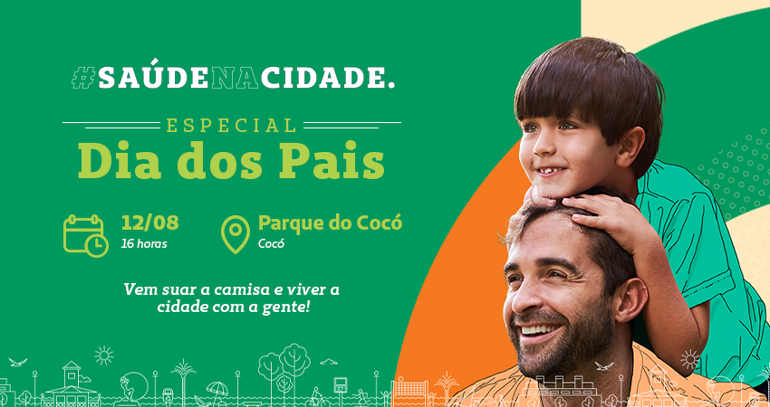 Dia dos Pais Sade na Cidade