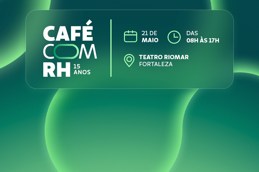 15 anos de Caf� com RH: Unimed Fortaleza traz refer�ncias nacionais para desenhar o futuro do trabalho